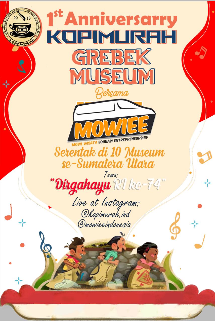  Rayakan HUT ke-74 RI, Mowiee Bersama Kopimurah Grebek Museum